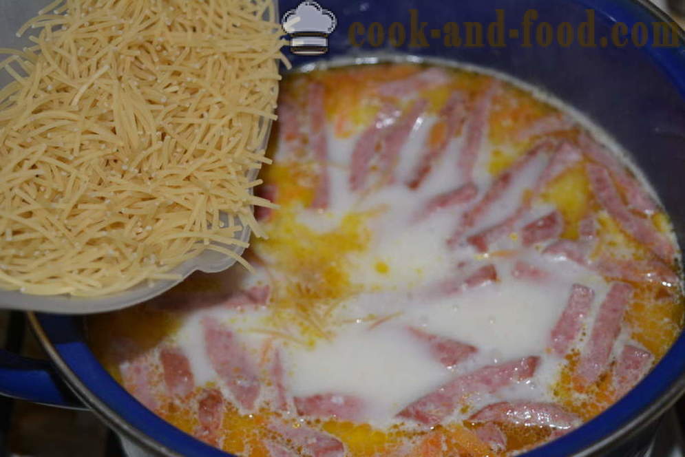 Kaas soep met gesmolten kaas, pasta en worst - hoe kaas soep koken met verwerkte kaas, een stap voor stap recept foto's