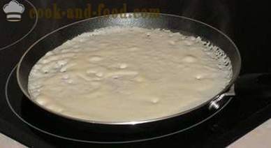 Hoe pannenkoeken te koken met melk is niet gewoon, maar fijn en lekker deeg recept voor pannekoeken stap voor stap, met foto's, video